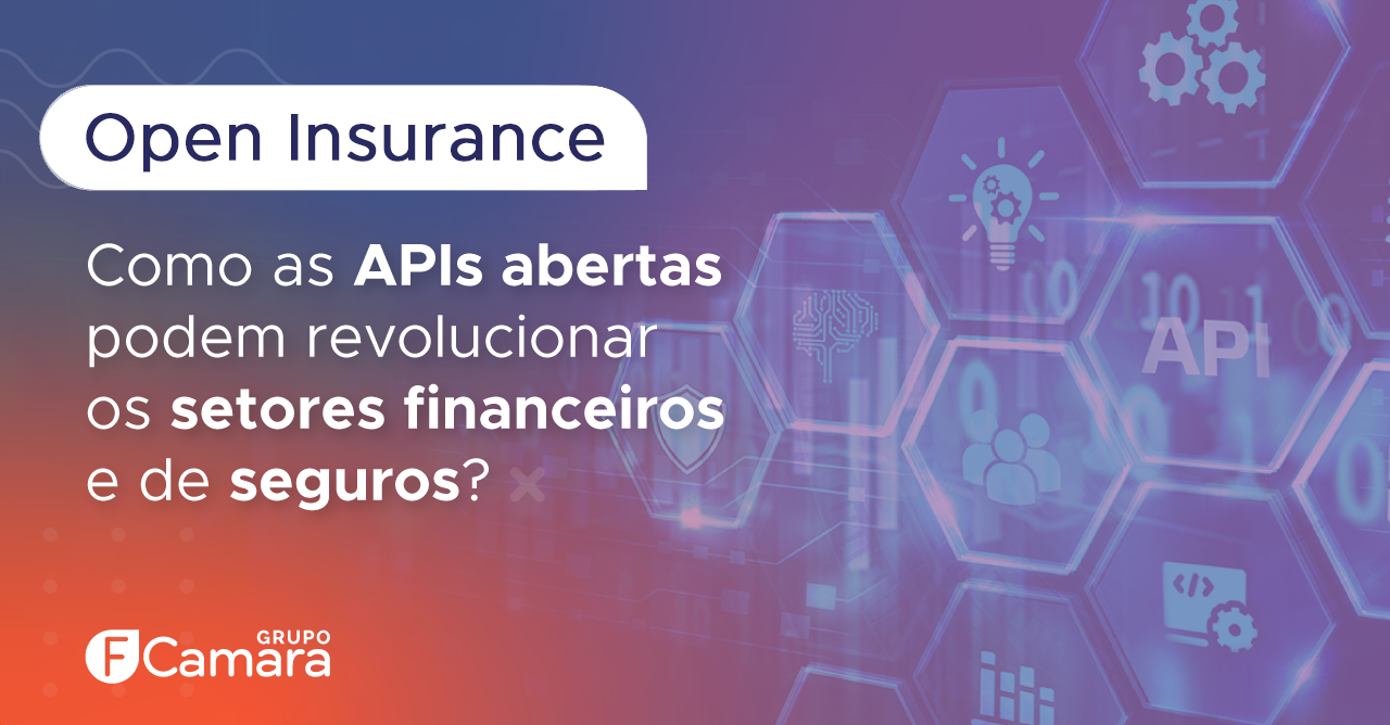 Como as APIs abertas podem revolucionar os setores financeiros e de seguros?