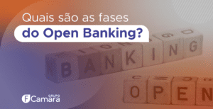 quais são as fases do open banking?